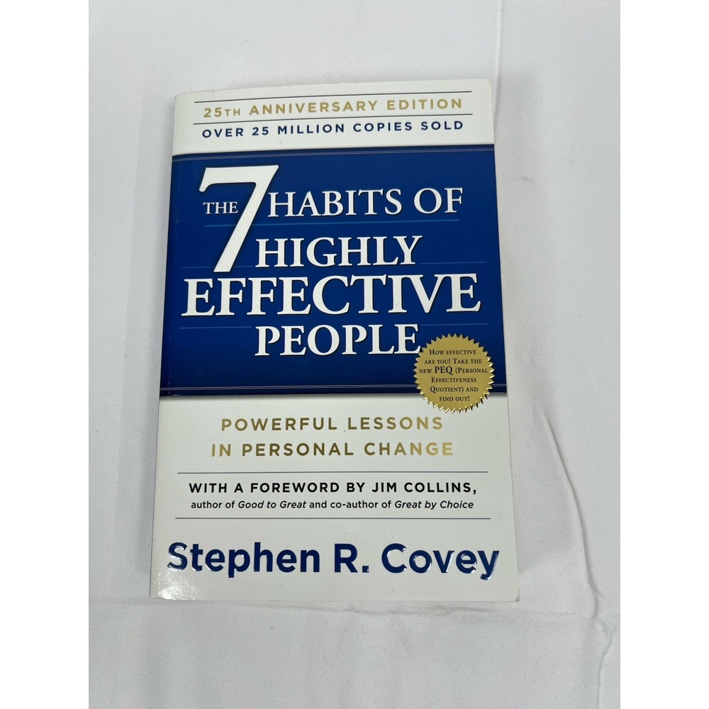 The 7 Habits of Highly Effective People Stephen Covey 25th Anniversary Edition